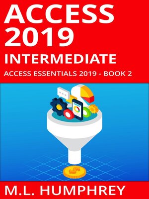 cover image of Access 2019 Intermediate